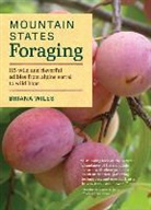 Briana Wiles - Mountain States Foraging