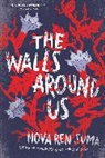 Nova Ren Suma, Nova Ren Suma - The Walls Around Us