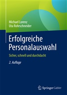 Michae Lorenz, Michael Lorenz, Uta Rohrschneider - Erfolgreiche Personalauswahl