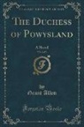 Grant Allen - The Duchess of Powysland, Vol. 2 of 3
