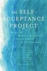 Various Authors, Rick Hanson, Kristin Neff, Mark Nepo, Mark/ Hanson Nepo, Tami Simon... - The Self-acceptance Project