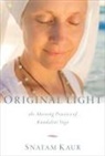 Snatam Kaur, Snatam - Original Light