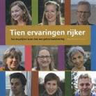laurens lara, Lara Laurens, weija steffens, Dick Sijtsma, Dick Soydas, Meral Soydas... - Tien ervaringsverhalen rijker