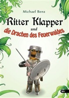Michael Benz - Ritter Klapper und die Drachen des Feuerwaldes