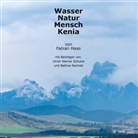 Fabian Haas - Wasser Natur Mensch Kenia