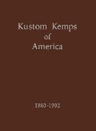 Jerry Titus, Titus Jerry - Kustom Kemps of America