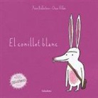 Xosé Ballesteros, Xosé Antón Ballesteros Rey, Óscar Villán Seoane - El conillet blanc