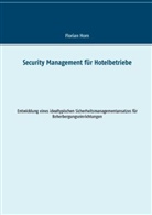Florian Horn - Security Management für Hotelbetriebe
