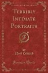 Noel Coward - Terribly Intimate Portraits (Classic Reprint)