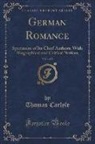 Thomas Carlyle - German Romance, Vol. 1 of 2