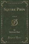 Holman Day - Squire Phin