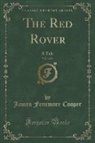 James Fenimore Cooper - The Red Rover, Vol. 3 of 3