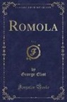 George Eliot - Romola, Vol. 2 (Classic Reprint)