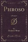 Anthony Hope - Phroso