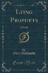 Eden Phillpotts - Lying Prophets