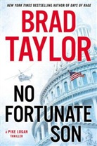 Brad Taylor - No Fortunate Son