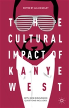 Julius Bailey, Bailey, J Bailey, J. Bailey, Julius Bailey - Cultural Impact of Kanye West