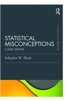 Schuyler Huck, Schuyler (University of Tennessee-Knoxville Huck, Schuyler W Huck, Schuyler W. Huck, Schuyler W. (University of Tennessee-Knoxvil Huck - Statistical Misconceptions