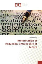 Marilena Milcu, Milcu-m - Interpretation et traduction: