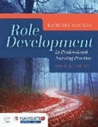 Kathleen Masters - Role Development in Professional Nursing Practice