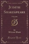William Black - Judith Shakespeare, Vol. 3