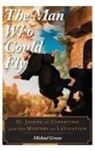Michael Grosso, Grosso Michael - Man Who Could Fly