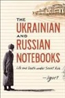 Igort - The Russian and Ukrainian Notebooks