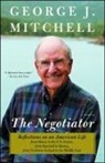 George Mitchell, George J Mitchell, George J. Mitchell - The Negotiator