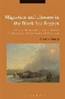 Andrew Robarts, Andrew (Rhode Island School of Design Robarts, Dr Andrew (Rhode Island School of Design Robarts - Migration and Disease in the Black Sea Region