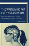 Jason Wirtz, Wirtz Jason - Write Mind for Every Classroom