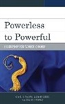 Joanie Eppinga, Eppinga Joanie, Suzann Girtz, Girtz Suzann, Charles Salina, Charles Girtz Salina... - Powerless to Powerful