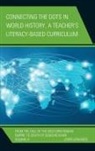 Chris Edwards - Connecting Dots in World History, a Teacher s Literacy Based