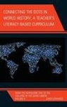 Chris Edwards - Connecting Dots in World History, a Teacher s Literacy Based