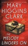 Mary Higgins Clark - The Melody Lingers On