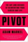 Adam Markel - Pivot