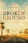 Karen Halvorsen Schreck, Schreck Karen Halvorsen - Broken Ground