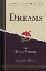 Henri Bergson - Dreams (Classic Reprint)