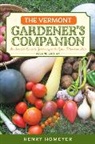 Homeyer, Henry Homeyer, Homeyer Henry - Vermont Gardener''s Companion