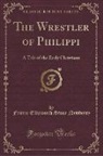Fannie Ellisworth Stone Newberry - The Wrestler of Philippi