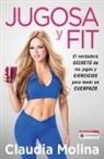 Claudia Molina, To Be Confirmed - Jugosa y fit