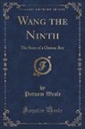 Putnam Weale - Wang the Ninth