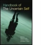 Robert M. Oleson Arkin, Robert M. Arkin, Patrick J Carroll, Patrick J. Carroll, Carroll Patrick J., Kathryn C Oleson... - Handbook of the Uncertain Self