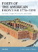 Ron Field,  Field Ron, Adam Hook, Adam (Illustrator) Hook,  Hook Adam - Forts of the American Frontier 1776-1891 - California, Oregon, Washington, and Alaska