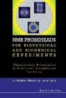 Andre Briguet, André Briguet, Andre (Univ Claude Bernard Lyon 1 Briguet, Mispelter Joel, Mihaela Lupu &amp; Andre Bri Joel Mispelter, Mihaela Lupu... - Nmr Probeheads for Biophysical and Biomedical Experiments: