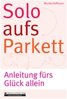 Monika Hoffmann - Solo aufs Parkett