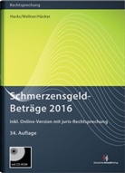 Frank Häcker, Frank (Dr Häcker, Susann Hacks, Susanne Hacks, Wolfgan Wellner, Wolfgang Wellner - SchmerzensgeldBeträge 2016, m. CD-ROM