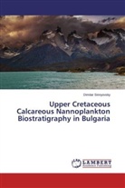 Dimitar Sinnyovsky - Upper Cretaceous Calcareous Nannoplankton Biostratigraphy in Bulgaria
