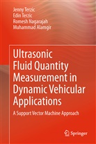 Muhammad Alamgir, Romesh Nagarajah, Romesh et al Nagarajah, Edi Terzic, Edin Terzic, Jenn Terzic... - Ultrasonic Fluid Quantity Measurement in Dynamic Vehicular Applications