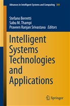 Stefano Berretti, Sab M Thampi, Sabu M Thampi, Praveen Ranjan Srivastava, Praveen Ranjan Srivastava, Sabu M. Thampi - Intelligent Systems Technologies and Applications