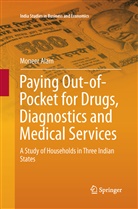 Moneer Alam - Paying Out-of-Pocket for Drugs, Diagnostics and Medical Services